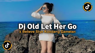 Download lagu DJ OLD LET HER GO STYLE 𝙆𝙊𝙉𝘿𝘼𝙉𝙂 𝙂𝘼𝙈𝙀𝙇𝘼𝙉 X BELIEVE JEDAG JEDUG VIRAL TIKTOK TERBARU 2025 SLOW BASS mp3 Download lagu DJ OLD LET HER GO STYLE 𝙆𝙊𝙉𝘿𝘼𝙉𝙂 𝙂𝘼𝙈𝙀𝙇𝘼𝙉 X BELIEVE JEDAG JEDUG VIRAL TIKTOK TERBARU 2025 SLOW BASS mp3