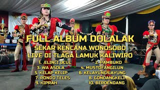 Download lagu DOLALAK FULL ALBUM SEKAR KENCANA DI TLAGA LAMUK KALIWIRO WONOSOBO PAMBUKO , GONDANGKELI , WA ASOLA mp3