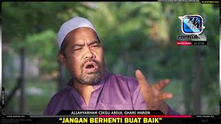 Download lagu TAZKIRAH : Tamak Dalam Perkara Baik - Allahyarham Cikgu Abdul Ghani Haron mp3
