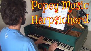 POPEY MUSIC 🦞️ The Sailor´s Hornpipe played on the harpsichord!  - Traditional 18th Century