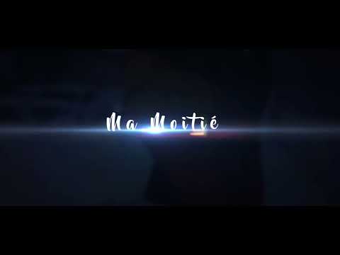 Teaser De Ma Moitié 🚀🚀