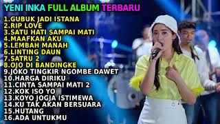 Download lagu YENI INKA GUBUK JADI ISTANA FULL ALBUM TERBARU 202... mp3
