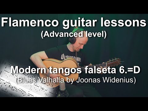 Flamenco guitar lessons - Advanced level - Modern tangos "Blues Valhalla" opening falseta