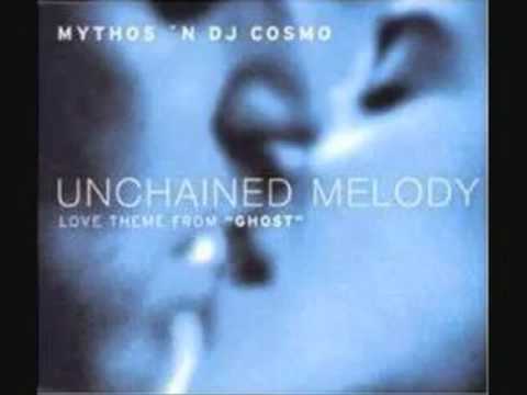 Mythos 'n Dj Cosmo   Unchained Melody