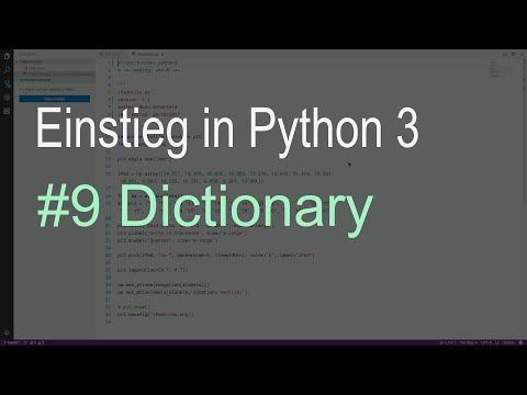Python3-Einstieg #9 - Dictionaries
