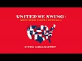 Announcing UNITED WE SWING by the Wynton Marsalis Septet and Special Guests