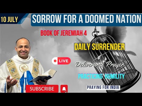 Daily Surrender And Deliverance Prayer 10 July 2023