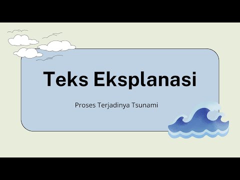 Proses Terjadinya Tsunami | Teks Eksplanasi | Kelas 9