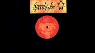 Speedy Joe:  Speedy Joe