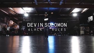 Devin Solomon | 6lack - Rules | Snowglobe Perspective