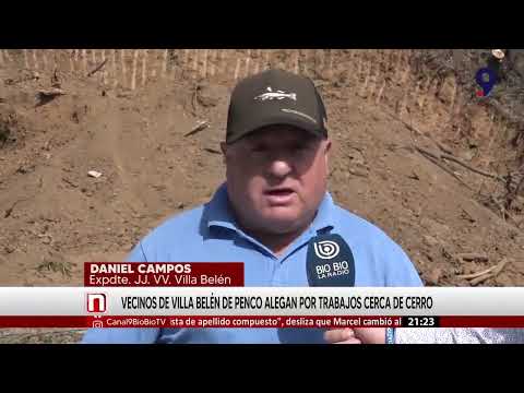 Preocupación en vecinos de Penco por trabajos realizados en cerro de Villa Belén