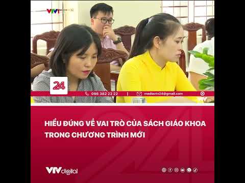 Hiểu đúng về sách giáo khoa trong chương trình mới