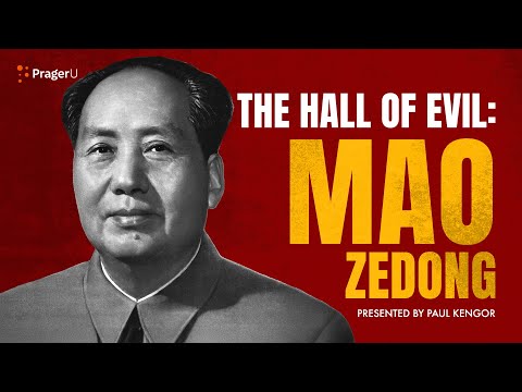 The Hall of Evil: Mao Zedong | 5-Minute Videos | PragerU