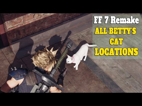[Lost Friends] All Betty's Cat Locations - A Final Fantasy VII Remake SIDE QUEST - PS4