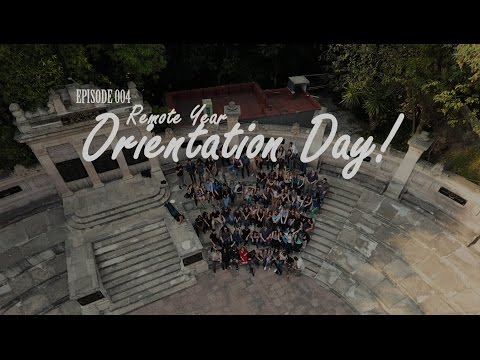 Episode 004 | Remote Year Orientation Day