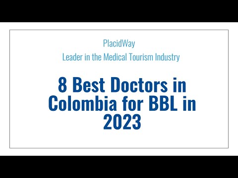 8 Top Doctors in Colombia for BBL