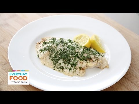 Baked Tilapia with Fresh Herbs - Everyday Food with Sarah Carey