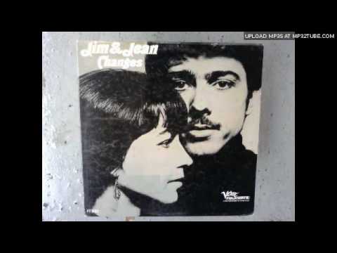 Jim & Jean - Changes