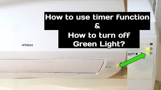 Green Light Timer Function in Hitachi AC | How to Use Timer Function in Hitachi AC | Unbox Happiness