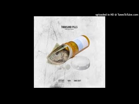 Kur Ft Dave East - Thousand Pills (PHILLY REP)