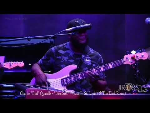 James Ross @ Charles "Bud" Quarells - "Bass Solo / In St. Louis" - www.Jross-tv.com (St. Louis)