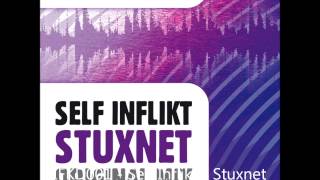 Self Inflikt - Stuxnet - OUT NOW!!!