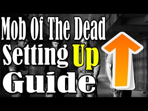 "Black Ops 2 Zombies" Mob of The Dead Setting Up Guide