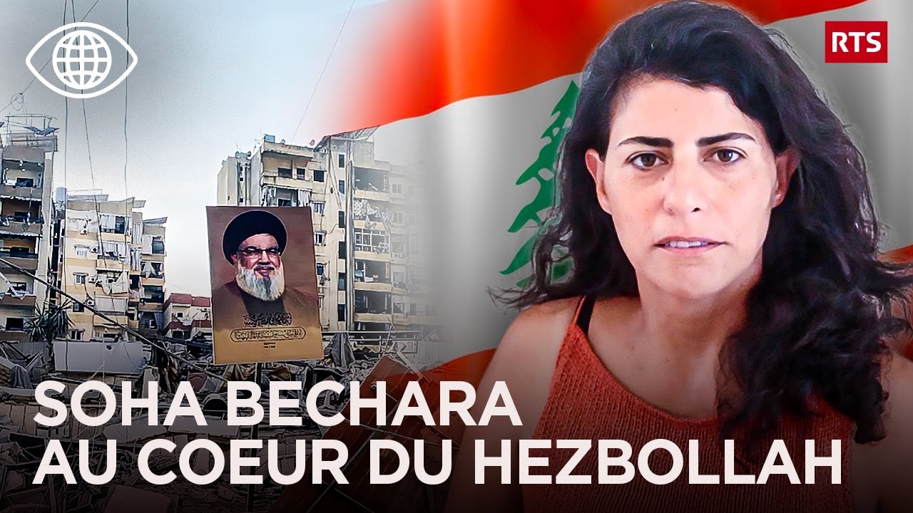 Liban, au coeur du Hezbollah : le combat de Soha Bechara face à Israël – Documentaire - RTS