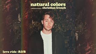 love ride (acoustic) - christian french