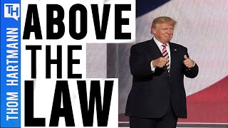 Is Donald Trump Above the Law?
