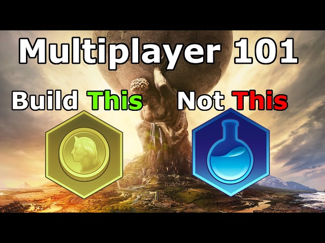 Civ 6 Multiplayer 101