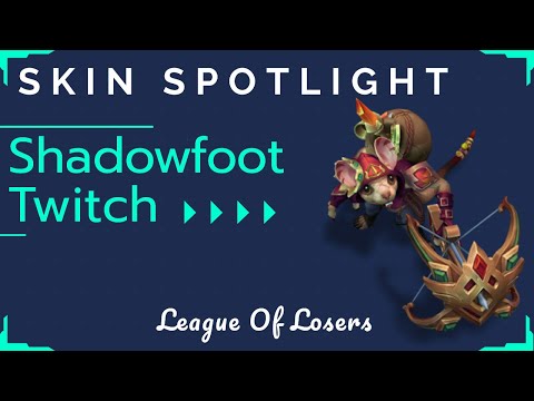 Skin Spotlight | Shadowfoot Twitch - Twitch Paso Sombrío | League Of Legends Skins