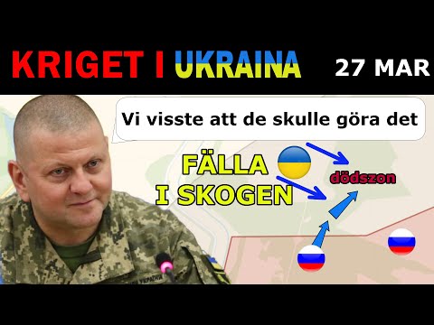 27 Mar: Ukrainarna LURAR IN RYSSARNA I ETT BAKHÅLL | Kriget i Ukraina förklaras