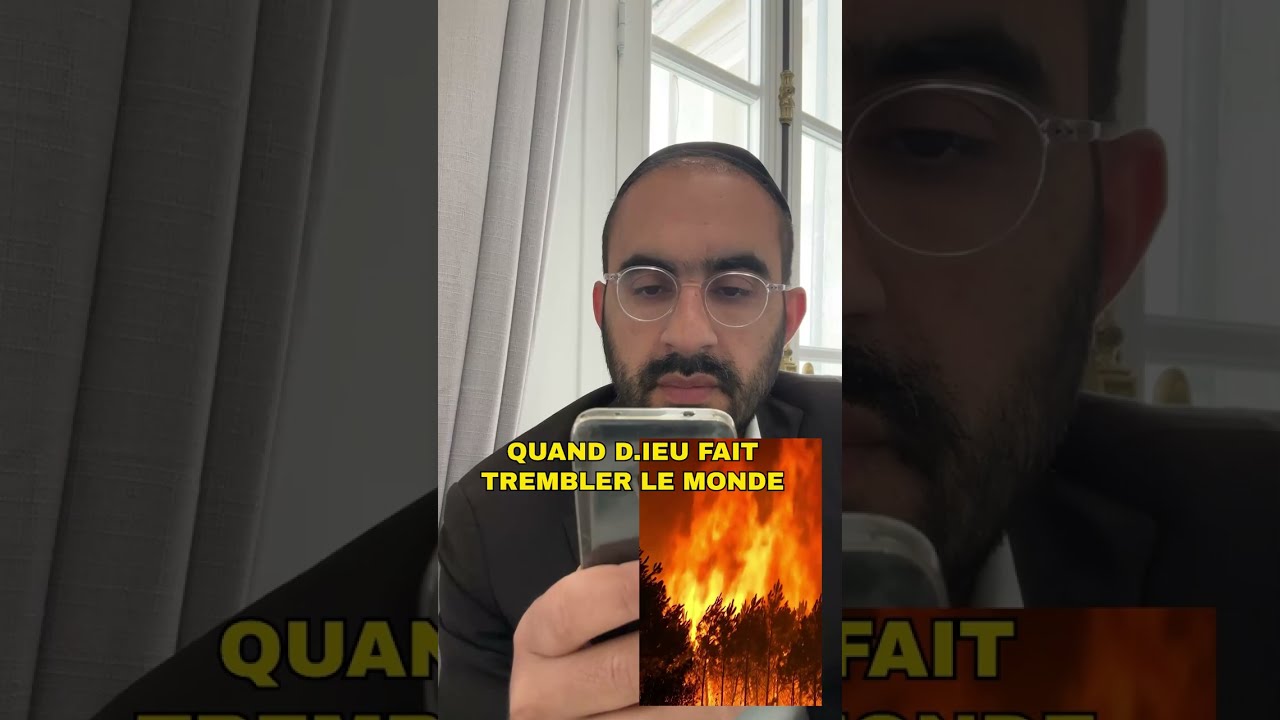 Pourquoi D.ieu Fait Trembler Le Monde ? (Séisme, Incendie, Tsunami)