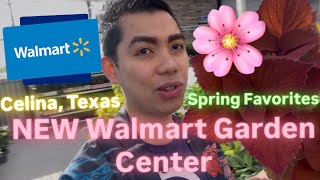 NEW WALMART Garden Center In Celina Texas Best Spring Annuals Perennials & Money Saving Hacks