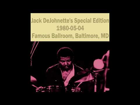 Jack DeJohnette's Special Edition - One for Eric (1980-05-04, Famous Ballroom, Baltimore, MD)