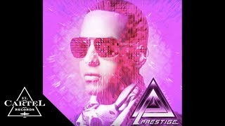 Daddy Yankee - PRESTIGE PREVIEW (Audio Oficial)