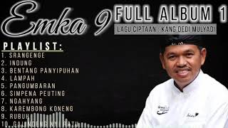 Download lagu Emka 9 Full Album-1 || Cipt:Kang Dedi Mulyadi mp3 Download lagu Emka 9 Full Album-1 || Cipt:Kang Dedi Mulyadi mp3
