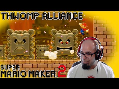 Thwomp Alliance  - Super Mario Maker 2 #9