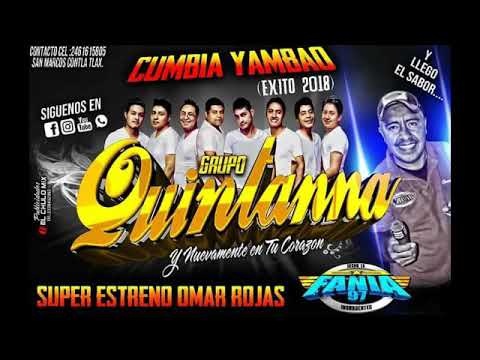 Cumbia Yambao - 2018 [Limpia] Grupo Quintanna