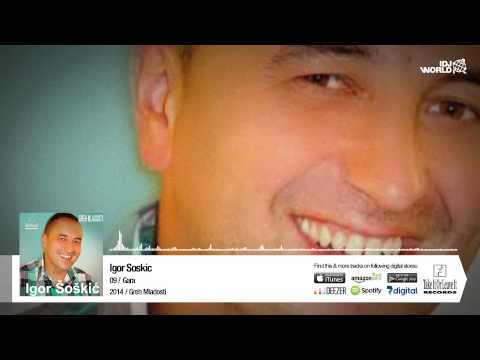 Igor Soskic - Gara