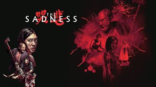 Download lagu The Sadness (2021) Movie | Berant Zhu, Regina Lei, Tzu-Chiang Wang | Review and Facts mp3