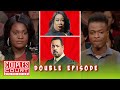 Is He Cheating In The Studio? (Double Episode) | Couples Court