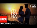 EP: Lafz | Keh Do Na (Lyrical Visualizer) | Garvit-Priyansh | T-Series