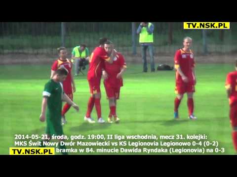 tv.nsk.pl 2014-05-21 MKS Świt Nowy Dwór Mazowiecki - KS Legionovia Legionowo 0-4 (0-2) bramki HD