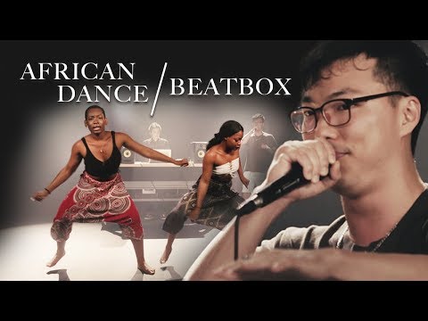 Beatboxer and African Dancers Fuse Styles To Create Art Video