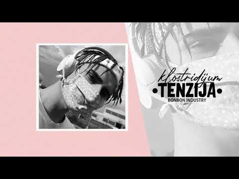 klostridijum - Tenzija 🎢 (Official Audio)