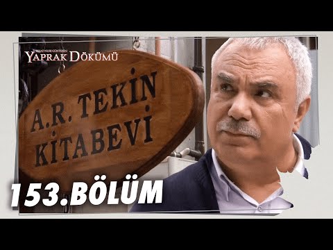Yaprak Dökümü 153. Bölüm - Full Bölüm