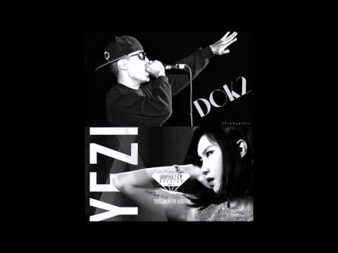 Yezi(예지) ft DOK2(도끼) - Bandz up mix Unpretty Rapstar 2