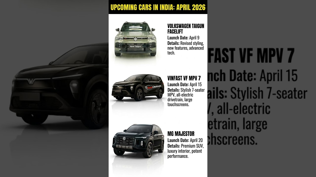 Upcoming Cars Launching in April 2026 🚗 Taigun Facelift | VinFast VF MPV 7 | MG Majestor